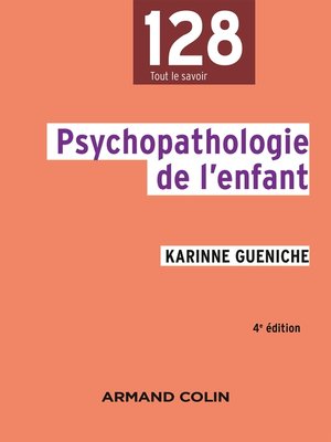 cover image of Psychopathologie de l'enfant--4e éd.